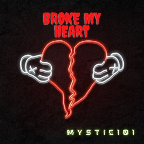 Broke My Heart My Heart Is Breaking Broken Heart Wallpaper Neon