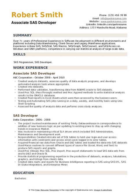 How to strike a balance between your technical and leadership skills and land maximum amount of job interviews. SAS Developer Resume Samples | QwikResume