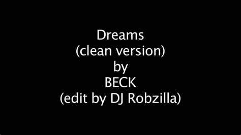 Beck Dreams Clean Version Youtube
