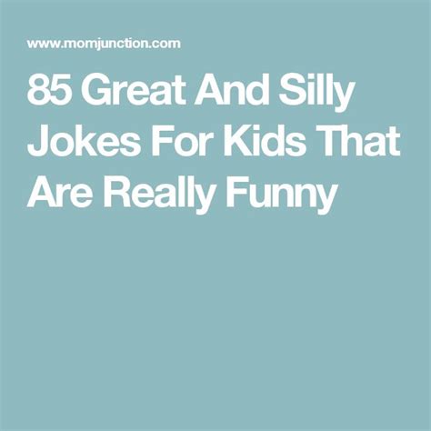 80 Funny Jokes For Kids Funny Jokes For Kids Jokes For Kids Silly