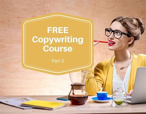 Free Copywriting Course A Beginners Guide To Copywriting Part 3