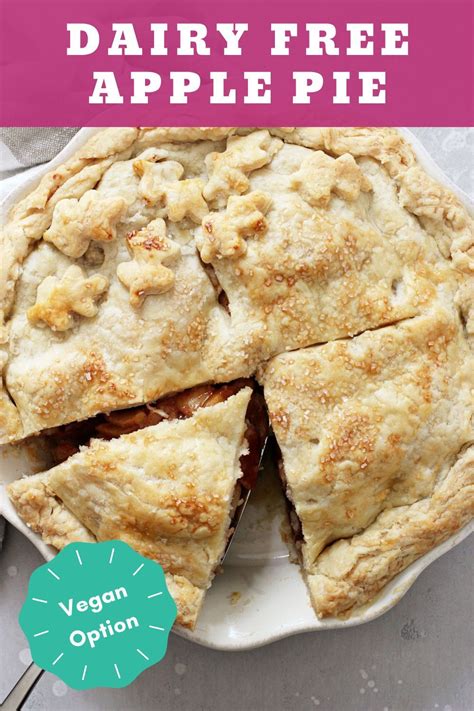 Irresistible Dairy Free Apple Pie Recipe A Fall Delight