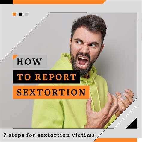 How To Report Sextortion 7 Steps For Sextortion Victims