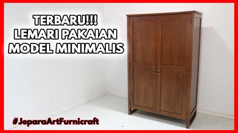 Jadi, kalian tidak perlu khawatir lagi ketika memilih kulkas panasonic 2 pintu tanpa bunga es, karena semua kulkas panasonic 2 pintu kini lebih bebas bunga es, kok! Lemari Pakaian Minimalis Kayu Jati 2 Pintu Jepara Terbaru ...