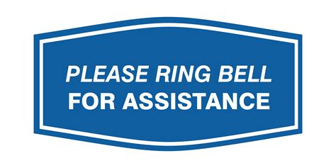 Fancy Please Ring Bell For Assistance Wall Or Door Sign All Quality