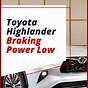 Braking Power Low Toyota Highlander 2018