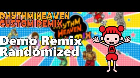 Megamix S Demo Remix Randomized Rhythm Heaven Custom Remix YouTube