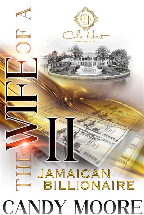 The Wife Of A Jamaican Billionaire 2 - Cole Hart Signature