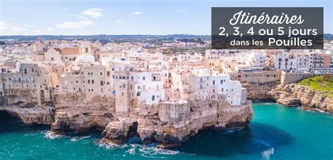 Organisez vos vacances dans les pouilles au meilleur prix grâce aux astuces et aux bons plans de nos experts ! Itinéraire de 2, 3, 4 ou 5 jours dans les Pouilles: que ...