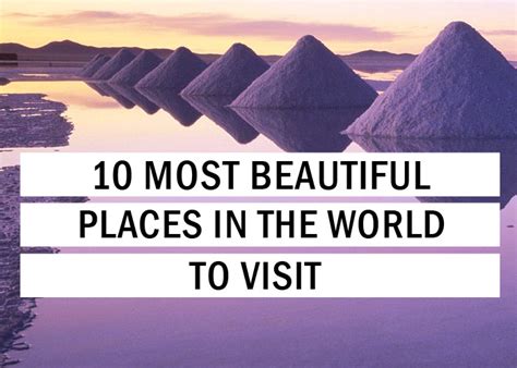 10 Most Beautiful Places In The World To Visit Travel