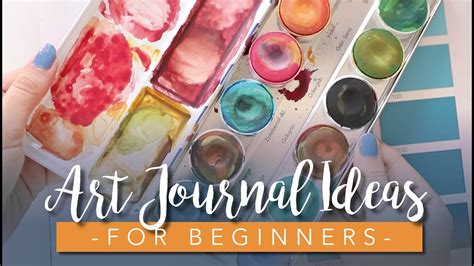 Art Journal Ideas For Beginners Youtube