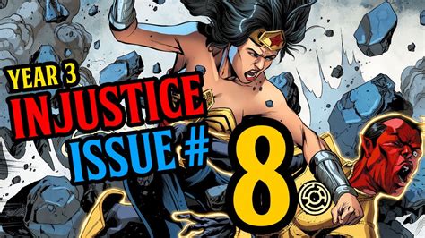 injustice comic review year 3 issue 8 youtube