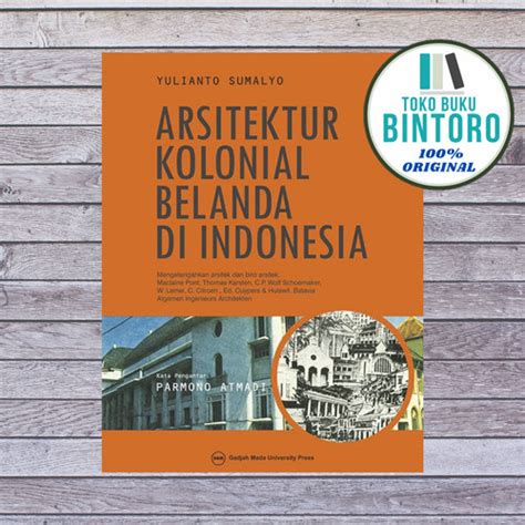 Jual Buku Arsitektur Kolonial Belanda Di Indonesia Yulianto S Original