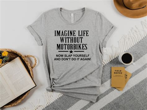 Imagine Life Without Motorbikes Funny Motorbike T Etsy