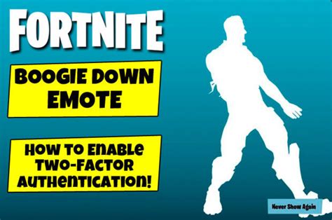 Here you can find articles on how to enable it, disable it, how it works, 2fa rewards, and more. Fortnite 2FA Boogie Down: How to enable Two-Factor ...