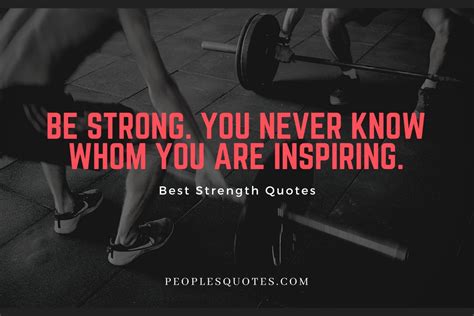 50 Best Inspirational And Short Strength Quotes Peoples Quotes