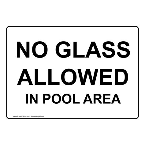 No Glass Allowed In Pool Area Sign Nhe 15115 Swimming Pool Spa