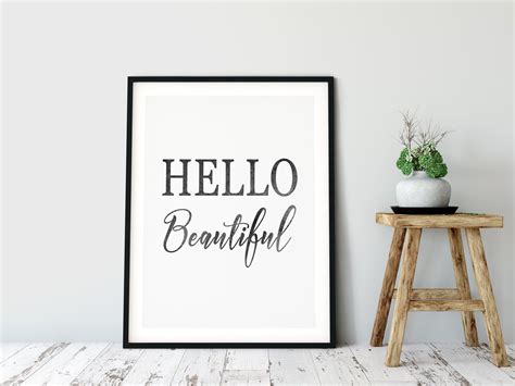 Hello Beautiful Sign Positive Quotes Hello Beautiful Print Etsy