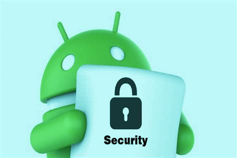 Android Security With These Security Settings Protect Your Smartphone