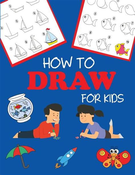 Step By Step Drawing Books How To Draw For Kids Learn To Draw Step By