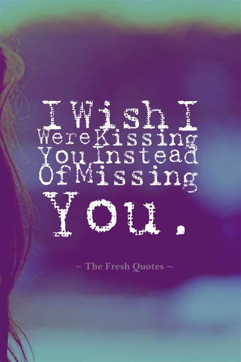 50 Missing Quotes I Miss You Messages The Fresh Quotes