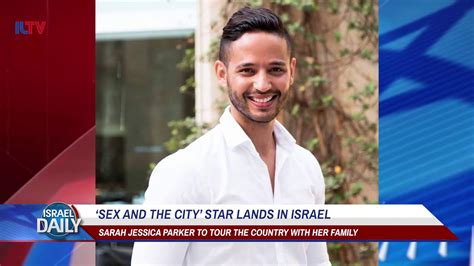 ‘sex And The City Star Lands In Israel Your News From Israel Youtube