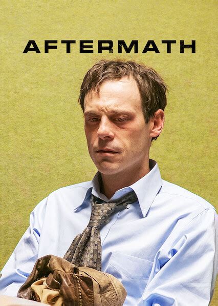 Is Aftermath On Netflix Uk Where To Watch The Movie New On Netflix Uk