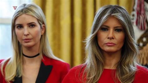 Do Melania And Ivanka Trump Dislike Each Other