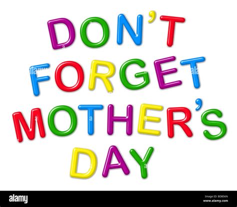 ‘dont Forget Mothers Day Spelt Out By Magnetic Fridge Letters Stock