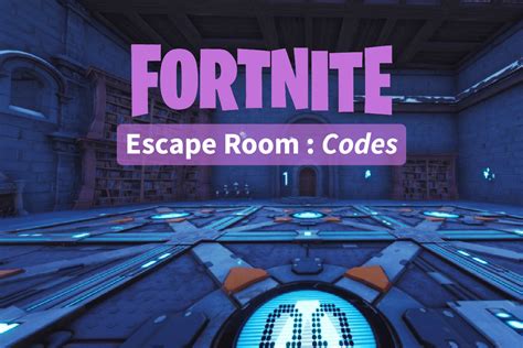 Best Fortnite Escape Room Codes Redeem Now Techteds