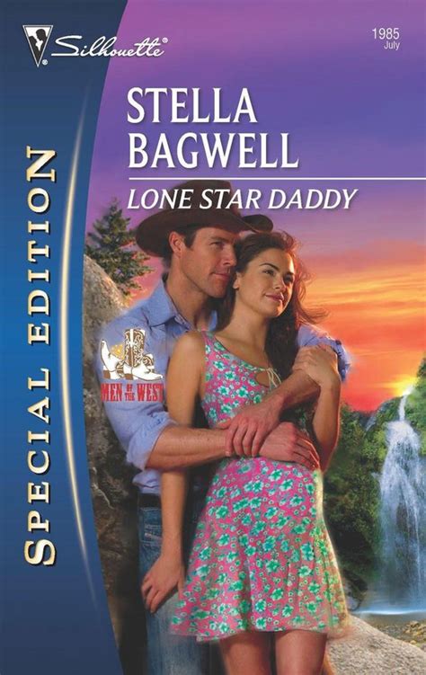 Men Of The West Lone Star Daddy Ebook Stella Bagwell