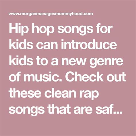 30 Clean Hip Hop Songs For Kids Kids Rap Songs 2021 Kids Songs