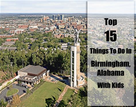 Top 15 Things To Do In Birmingham Alabama With Kids Birmingham