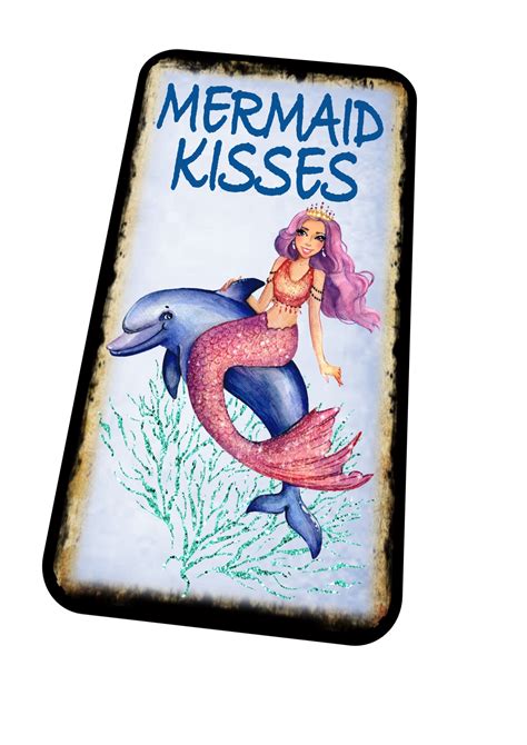 Mermaid Kisses Sign Metal Sign Modern Print Made To Look Aged And Vintage The Rooshty Beach