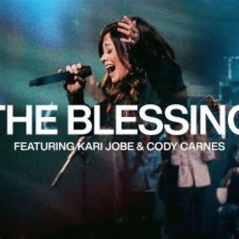 The Blessing By Elevation Worship Ft Kari Jobe And Cody Carnes Listen