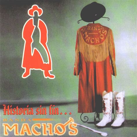 Historia Sin Fin álbum de Banda Machos en Apple Music