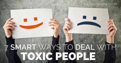 7 Smart Ways To Deal With Toxic People Hlht