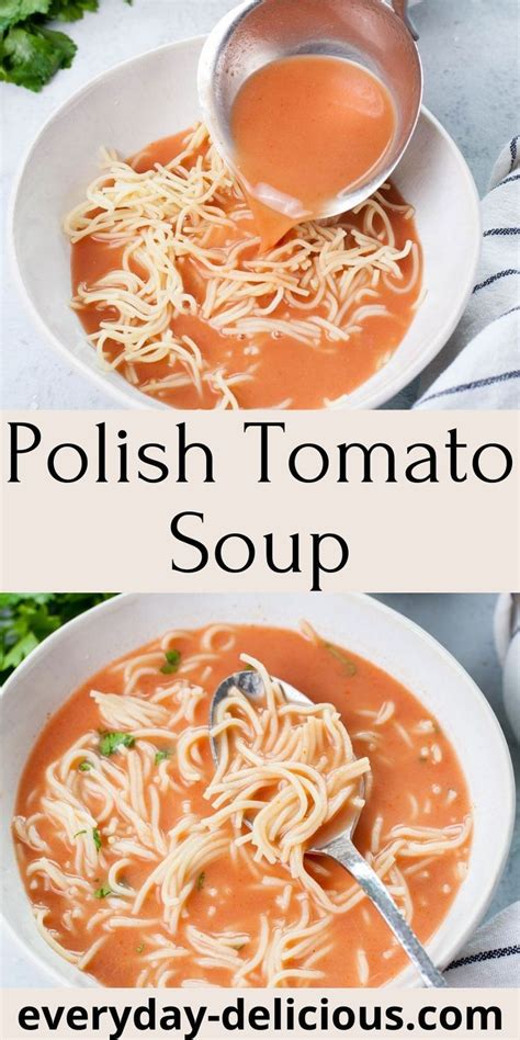Polish Tomato Soup Zupa Pomidorowa Tomato Soup Recipes Chicken