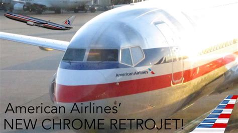 American Airlines Newest Retrojet The Chrome Heritage B737 800 Youtube