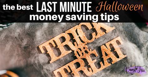 See actions taken by the people who manage and post content. Last Minute Halloween Money Saving Tips - Queen of Free