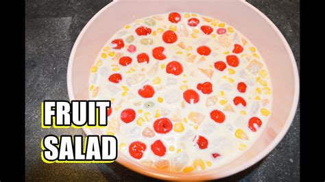 Fruit Salad Creamy And Yummy Fruit Salad Recipehow To Make Fruit