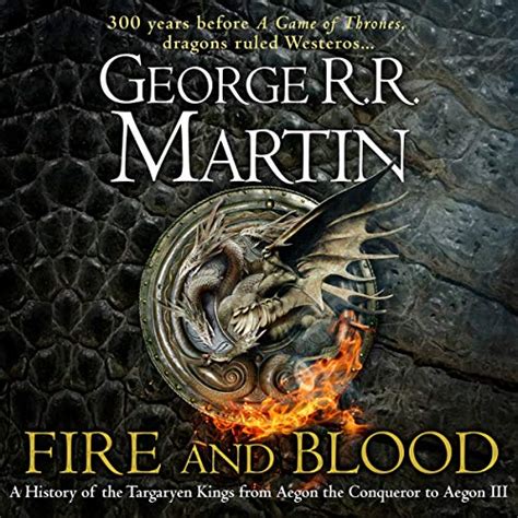Fire And Blood Audiobook By George Rr Martin