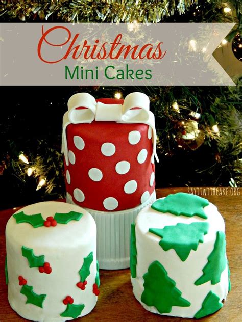 How To Make Mini Cakes With Images Mini Christmas Cakes Xmas Cake