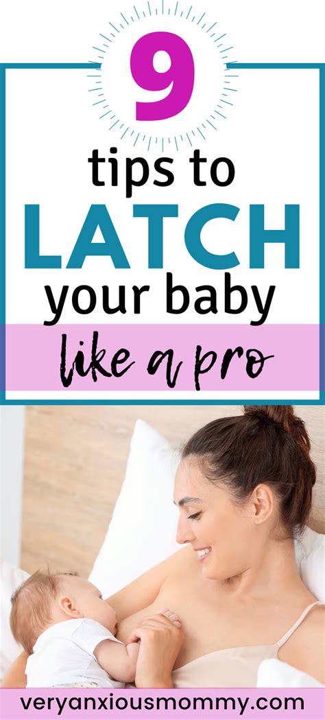 Steps To Achieve The Perfect Breastfeeding Latch Very Anxious Mommy