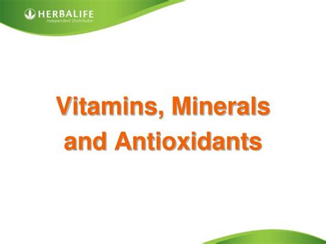 Ppt Vitamins Minerals And Antioxidants Powerpoint Presentation Free