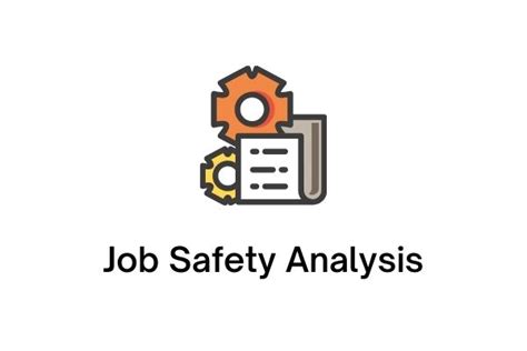 Pengertian Jsa Job Safety Analysis Fungsi Contoh Lang Vrogue Co