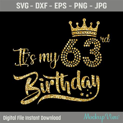 My 63rd Birthday Svg 63 Birthday Girl Svg Its My 63rd Etsy España