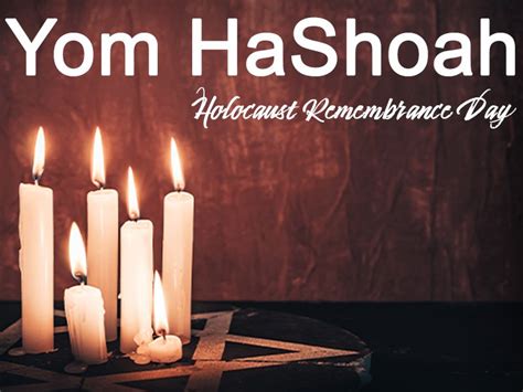 Yom HaShoah Holocaust Remembrance Day Temple Israel Reform Temple