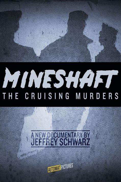 Mineshaft The Cruising Murders — The Movie Database Tmdb