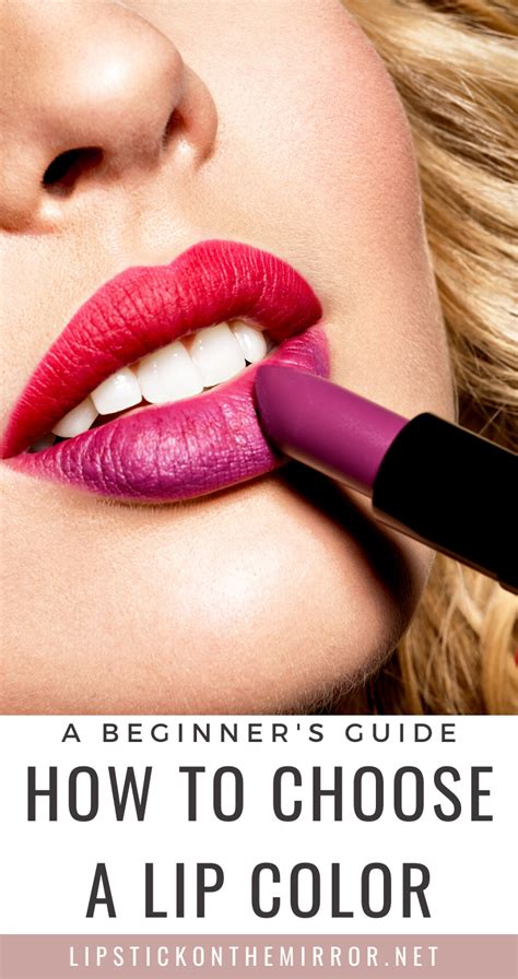 How To Choose A Lip Color Colors For Skin Tone Perfect Lipstick